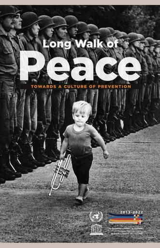 Long walk of peace: towards a culture of prevention